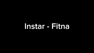Instar - FITNA (vs Avaz)