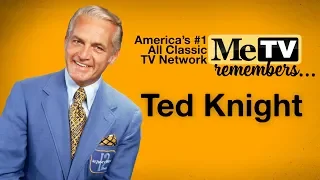 MeTV Remembers Ted Knight