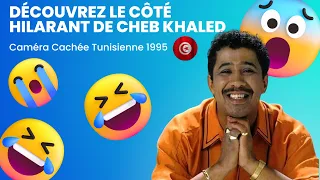 Caméra Cachée 1995 avec Cheb Khaled : Moment Inoubliable et Fou Rires Garantis !