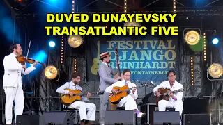 Duved Dunayevsky Transatlantic Five Festival Django Reinhardt Fontainebleau 2023 (Samois-sur-Seine)