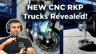 Esk8exchange Podcast | Episode 074: Our NEW CNC RKP Trucks Revealed!