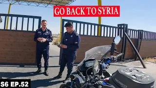 Jordan Border Police Wanted to Send me Back to SYRIA S06 EP.52 | MIDDLE EAST MOTORCYCLE TOUR