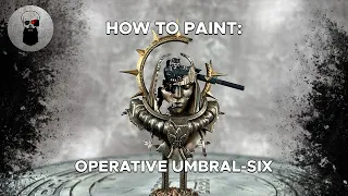 Contrast+ How To Paint: Operative Umbral-Six (Vindicare Assassin)