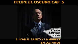 Felipe el oscuro cap. 5