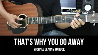 That's Why You Go Away - MLTR | EASY Guitar Tutorial with Chords - Guitar Lessons