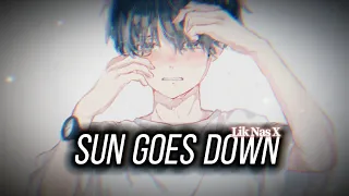 {Nightcore} SUN GOES DOWN ~ Lil Nas X [NMV]