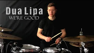 Dua Lipa - We're Good | DRUM COVER Attila Telek