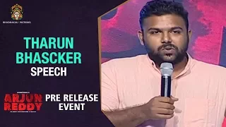 Tharun Bhascker Speech | Arjun Reddy Pre Release Event | Vijay Deverakonda | #ArjunReddy