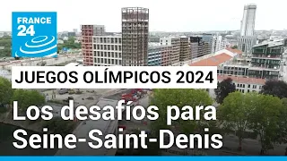 Juegos Olímpicos París 2024: la apuesta en Seine-Saint-Denis • FRANCE 24 Español