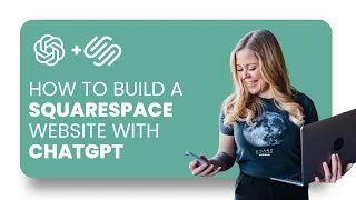 How to build a #Squarespace website with #ChatGPT