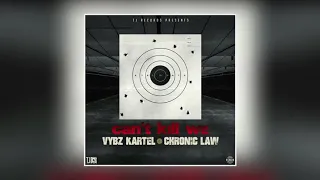 [Audio] Vybz Kartel, Chronic Law - Can't Kill We | Dismay Riddim | April 2019