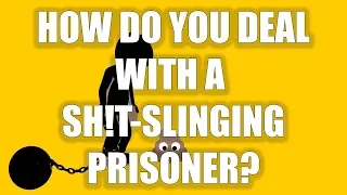 Q222: What Are Shit Slingers & Dirty Prison Protests?