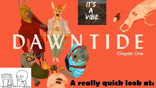 A really quick look at: Dawntide (Furry visual novel)