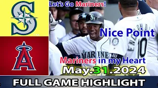 Mariners vs.  Angeles Angels (05/31/24) FULL GAME HIGHLIGHTS | MLB Season 2024