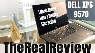 Dell XPS 15 9570 | 1 Month Review