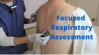 Focused Respiratory Physical Assessment Head-to-Toe