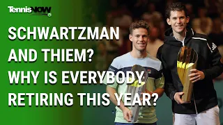 Schwartzman and Thiem? Why Is Everybody Retiring This Year?