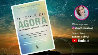 Áudiobook | O Poder do Agora - Parte 1/2