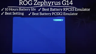 ROG Zephyrus G14 : 10 Hours battery setting, Fan Noise, Temperature, Gaming on PCSX2, RPCS3 and COD