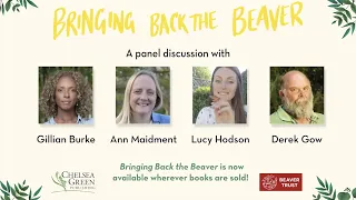 Bringing Back the Beaver – A panel discussion