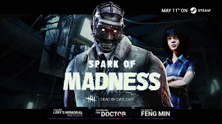 DEAD BY DAYLIGHT : Spark of Madness -  Trailer HD