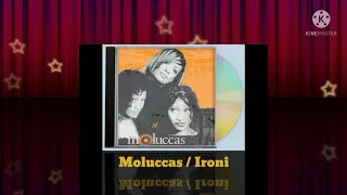 Moluccas - Ironi (Digitally Remastered Audio / 2002)