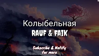 Колыбельная (English Lyric Translation) - Rauf & Faik