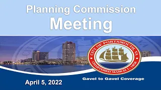 Planning Commission Meeting & Public Hearing April 5, 2022 Portsmouth Virginia