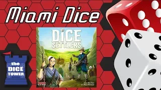 Miami Dice: Dice Settlers