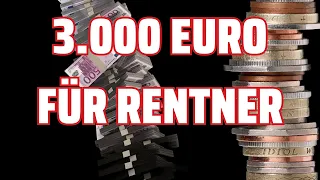 Prämie für Rentner 💥 Die Bundesregierung entscheidet: Wer bekommt 3.000 Euro extra?