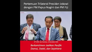 Pertemuan Trilateral Presiden Jokowi dengan PM PNG dan PM Fiji di KTT APEC, 16 November 2023