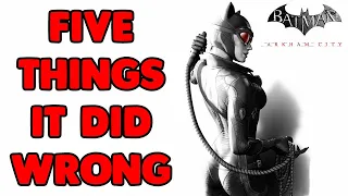 5 Things Batman Arkham City Did Wrong