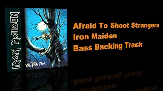 Afraid To Shoot Strangers / Iron Maiden - Bass Backing Track