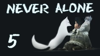 Never Alone (Kisima Ingitchuna) - Прохождение на русском [#05] КООП | PC