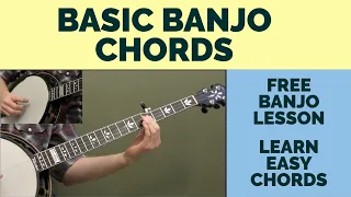 Free Banjo Lesson: Basic Banjo Chords