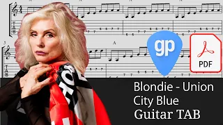Blondie - Union City Blue Guitar Tabs [TABS]