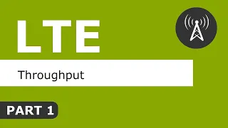 LTE Throughput Part1