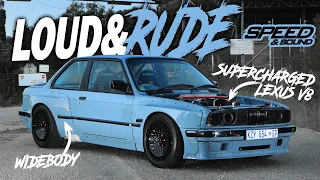 LOUD & RUDE WIDEBODY E30  || Ace Customs' V8 Supercharged BMW