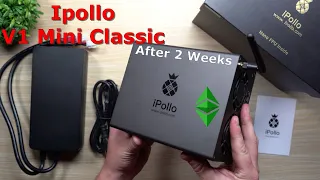 Ipollo V1 Mini Classic ETC Miner - 2 Week Earnings & Review