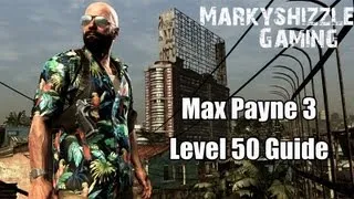 Max Payne 3 Level 50 Guide! Fast XP Using Arcade Mode! Training Complete Achievement Guide 720HD