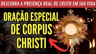 Oração Especial de Corpus Christi: Celebre a Presença Real de Cristo