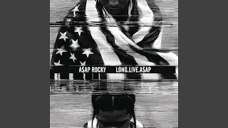 Long Live A$AP