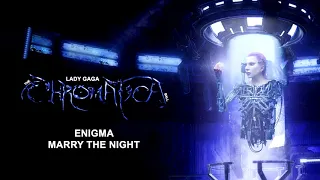 Lady Gaga - Enigma/Marry The Night - The Chromatica Ball Concept