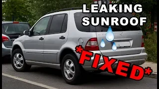 Bearboris: DIY FIX ML W163 1999 Leaking water from the sunroof