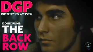 An erotic SALUTE to the vintage GAY ADULT Theatre | The Back Row (1973) | LGBTQIA+ | Video Essay