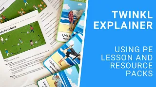 Using PE Lesson and Resource Packs