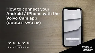 How to connect you iPhone/Android with the Volvo Cars app (Google system) | Volvo Cars Saint-Léonard