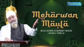 MEHARWAN MAULA - AMRITVELA LIVE KIRTAN DARBAR - 14th FEBRUARY, 2023