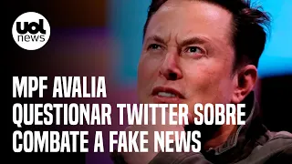 Elon Musk compra Twitter: MPF avalia questionar plataforma sobre combate a fake news