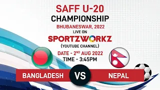 🔴 Live Match 9 : SAFF U20 Championship ||  Bangladesh vs Nepal || Sportzworkz